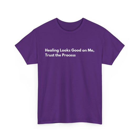 Healing Looks Good On Me Unisex Heavy Cotton Tee