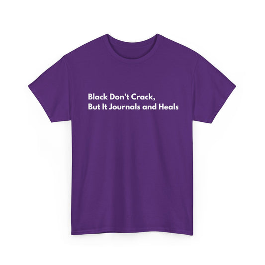Black Don't Crack Unisex Heavy Cotton Tee