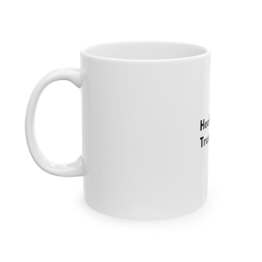 Healing Looks Good On Me Ceramic Mug, (11oz, 15oz)