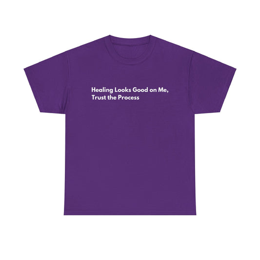 Healing Looks Good On Me Unisex Heavy Cotton Tee