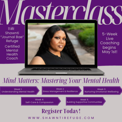 Mind Matters: Mastering Your Mental Health